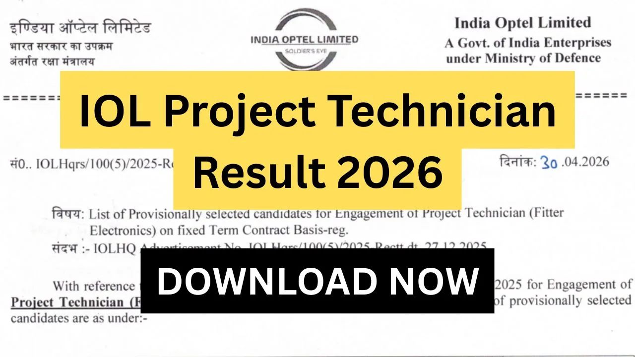 IOL Project Technician Result 2026